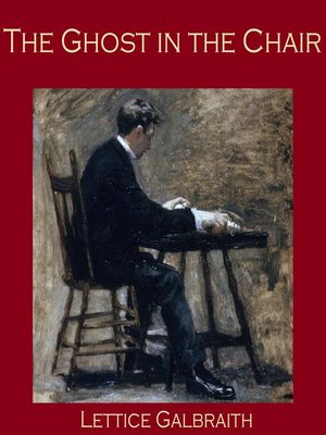 cover image of The Ghost in the Chair